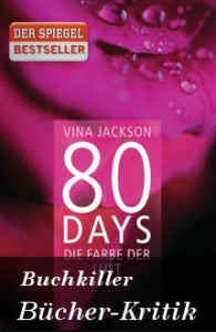 Buchkritik 80 Days Die Farbe der Lust