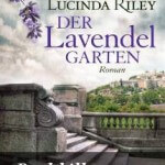 Buchkritik Lucinda Riley Der Lavendelgarten