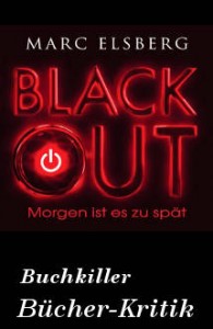 Blackout – Morgen ist es zu spät