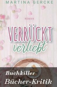 Buchrezession: Verrückt verliebt